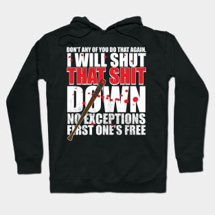 Shut That Shit Down Distressed Hoodie